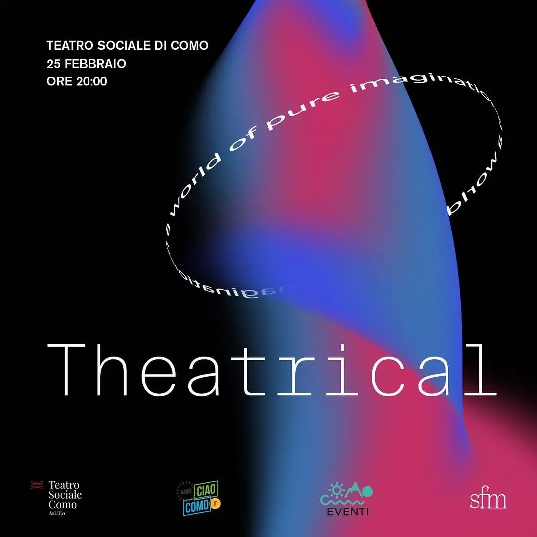 Theatrical - A world of pure immagination